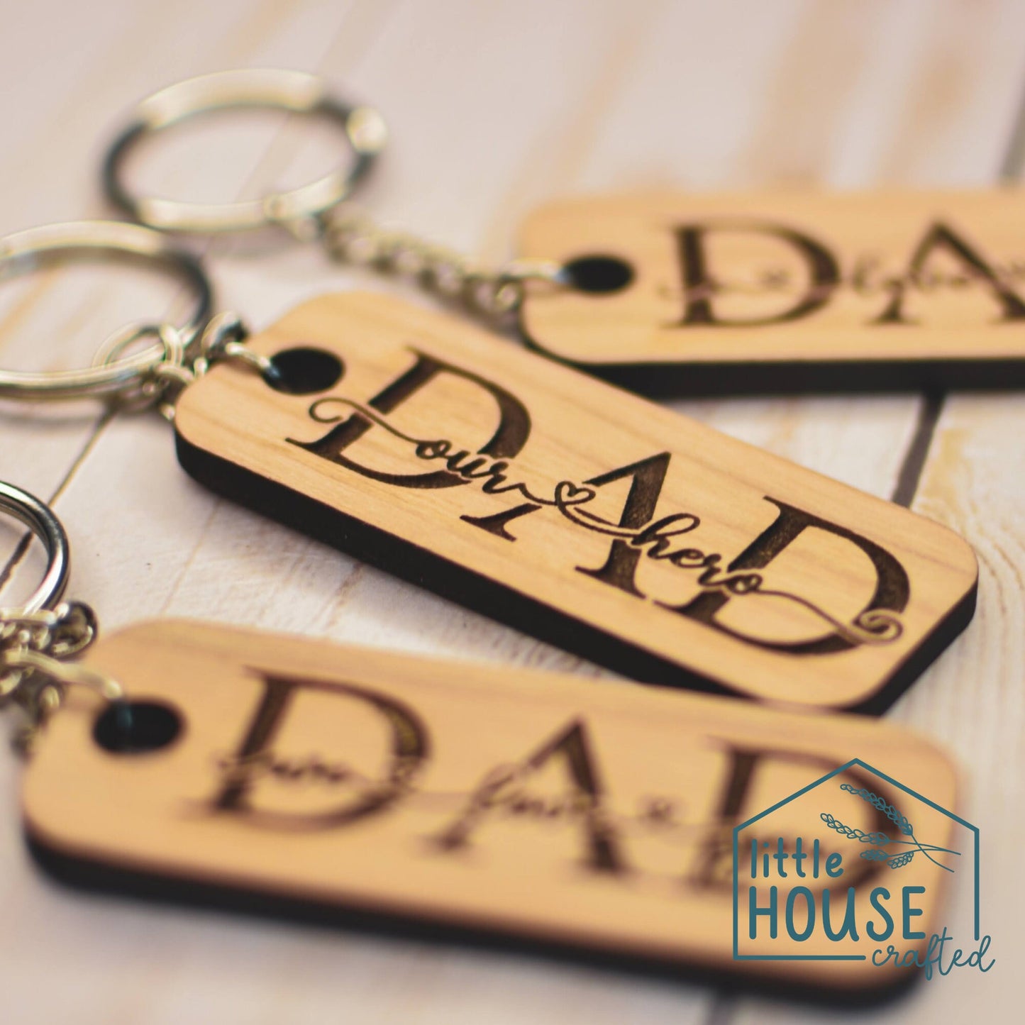 Dad Keychain - Father's Day Keychain - We Love you - I love you - Our Hero - Wooden Keychain - Engraved